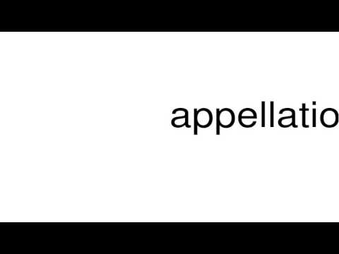 How to pronounce appellational