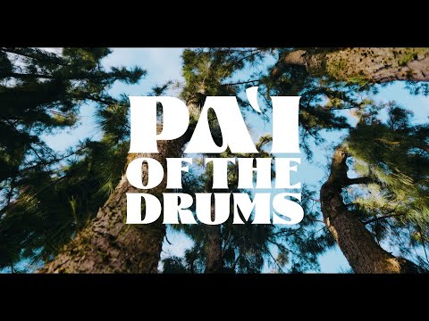 Pa’i of the Drums (Official Music Video)