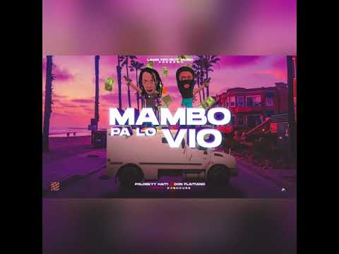 Poloskyy Haiti ❌ Don Flaitiano - Mambo Pa lo vio (audio Oficial) #poloskyyhaiti #Donflaitiano #MPLV