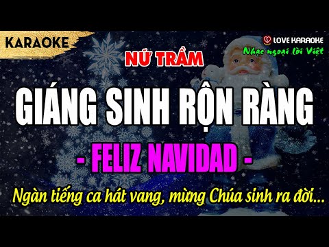 Karaoke Feliz Navidad Tone Nữ Trầm | Love Karaoke