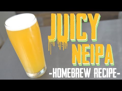 Juicy NEIPA - Homebrew Beer Recipe