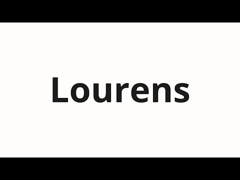 How to pronounce Lourens | Лоуренс (Lawrence in Russian)