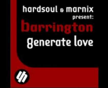 Hardsoul & Marnix pres. Barrington - Generate Love