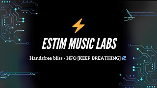 Download lagu Handsfree Bliss - HFO [KEEP BREATHING] mp3