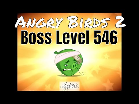 Angry Birds 2 Boss Level 546 3 Star Walkthrough Gameplay