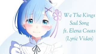 Download lagu We The Kings - Sad Song (Lyric Video) mp3 Download lagu We The Kings - Sad Song (Lyric Video) mp3