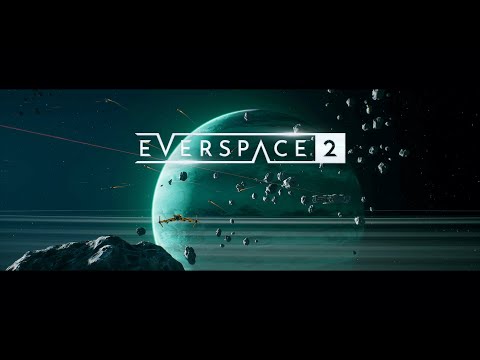 EVERSPACE 2 Intro Gameplay (No Commentary)