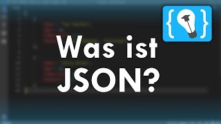 Was ist JSON? Einfach und schnell erklärt!