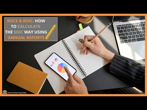 How to Calculate ROCE using Annual Reports| The SOIC Way