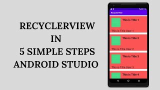 Download the video "RecyclerView in 5 Simple Steps - Android Studio Latest 2020 Version 3.6 | Tutorial"