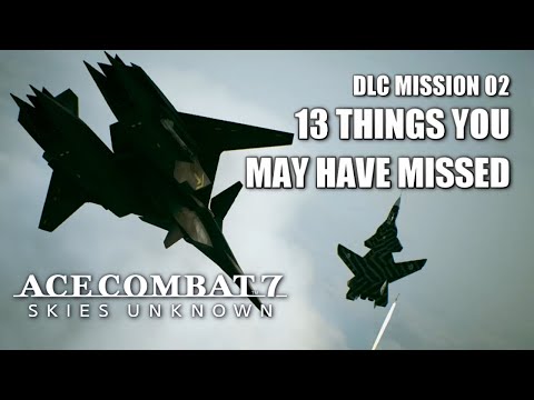 Things you may have missed in "Anchorhead Raid" - Ace Combat 7: Skies Unknown DLC