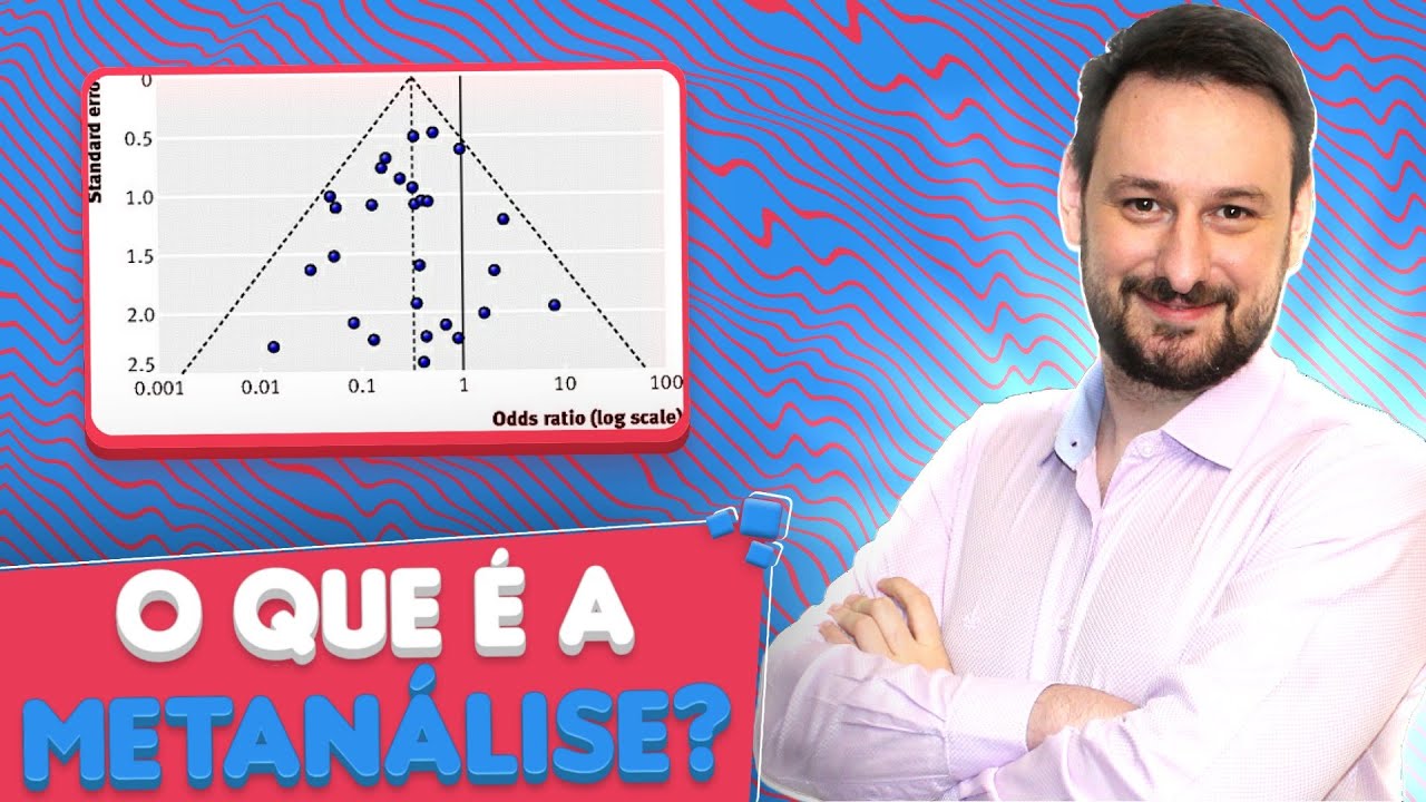 ENTENDA TUDO SOBRE UMA METANÁLISE.