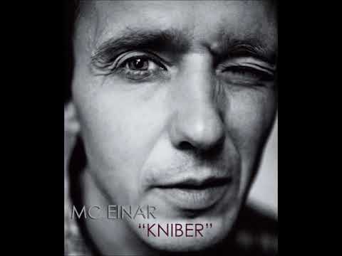MC Einar - Kniber