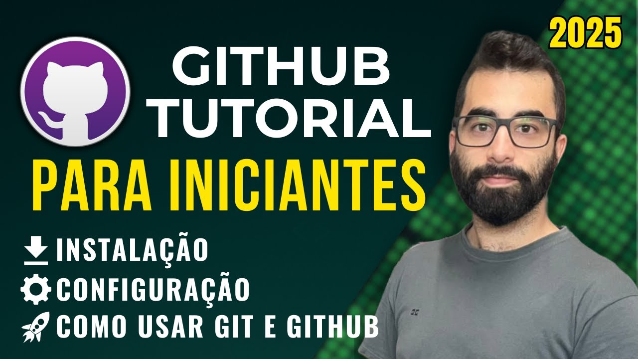 Tutorial GitHub para Iniciantes | Como usar o GitHub 2026 Atualizado