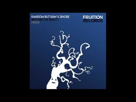 Random But Raw, Sinobe - Beyond The Beauty [Fruition Records]