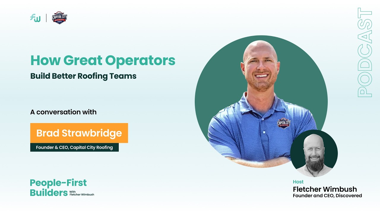 How Great Operators Build Better Roofing Teams