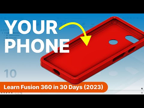 Day 10 of Learn Fusion 360 in 30 Days for Complete Beginners! - 2023 EDITION