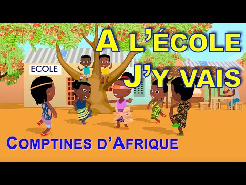 A L’ECOLE J’Y VAIS - 10mn comptines 
