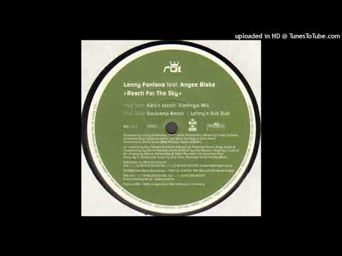 Lenny Fontana Feat. Angee Blake | Reach For The Sky (Kiko's Jazzin' Flamingo Mix)