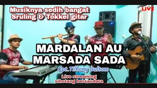 Download lagu Sedih bangat musiknya - Seruling & Tokkel gitar (mardalan au marsada sada) mp3