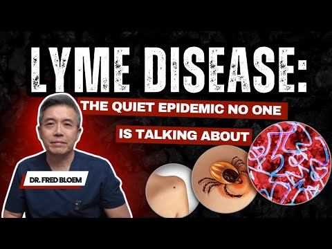 Lyme Disease: The Quiet Epidemic - Why So Many Stay Sick (And How We Treat It Differently)