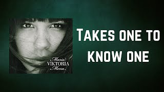 Maria Mena - Takes one to know one (Lyrics)