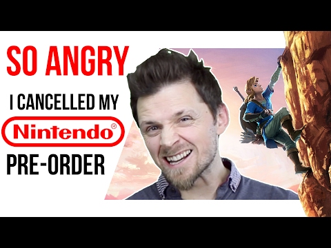 Why I cancelled my Nintendo Pre-order Video