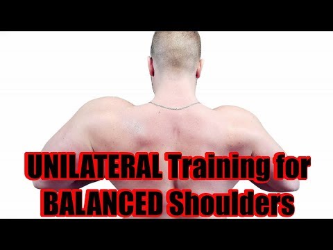 UNILATERAL Training for BALANCED Shoulders