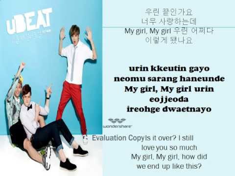 UBEAT-Should Have Treated You Better- [Rom. Hangul & Eng. Lyrics]