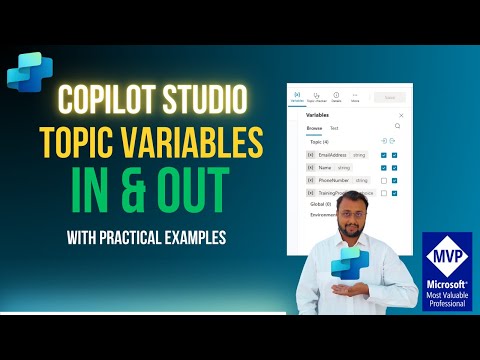Copilot Studio: Topic Variables Examples Copilot Studio: Topic Variables Examples