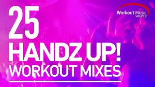 Workout Music 2018 // WOMS // 25 Handz Up