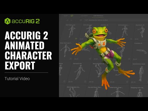 AccuRIG 2 Animated Character Export | AccuRIG 2 Tutorial
