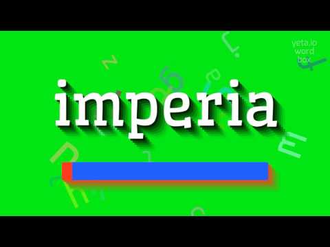 HOW TO SAY IMPERIA? #imperia