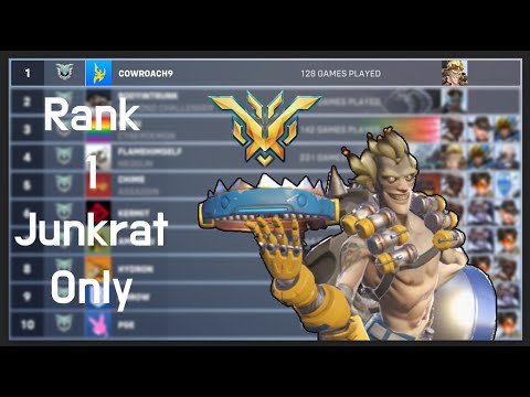 I'm the RANK #1 Junkrat