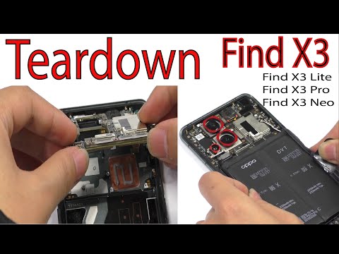 Teardown Video of OPPO Find X3, Find X3 Lite 5G, OPPO Find X3 Pro, OPPO Find X3 Lite & Find X3 Neo