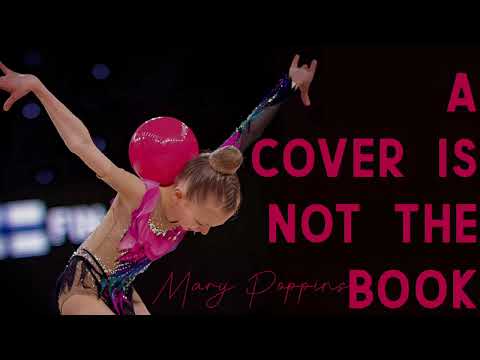 A Cover is not the Book - Mary Poppins / Music for RG Rhythmic Gymnastics #188