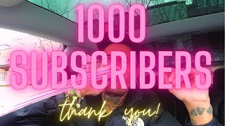 A MESSAGE FROM ME... 1000 SUBSCRIBERS, THANK YOU!