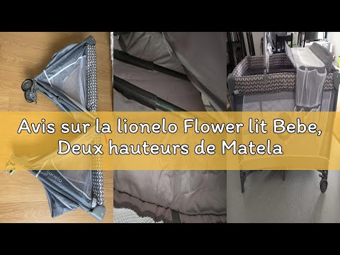 Avis sur la lionelo Flower lit Bebe, Deux hauteurs de Matelas, entrée latérale, Barre avec Jouets, T