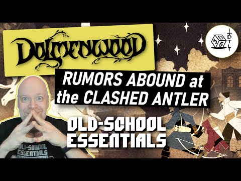 Dolmenwood Ep 01 - Old School Essentials OSR Hexcrawl | Rumors Abound at the Clashed Antler