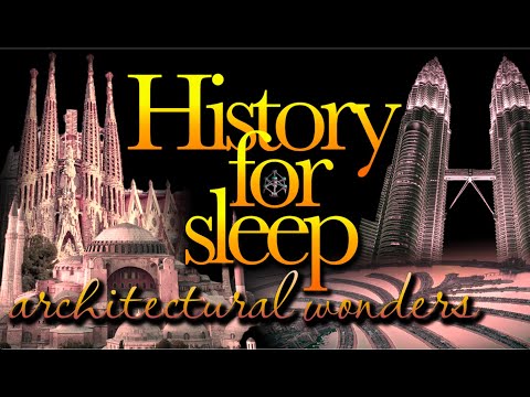 💤History For Sleep: Architectural Wonders pt.2.💤Bedtime Story For Grown Ups💤Sleep Podcast Story