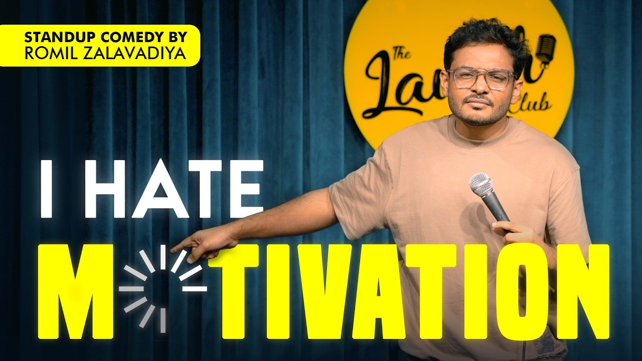 No Motivation | Standup Comedy | Romil Zalavadiya
