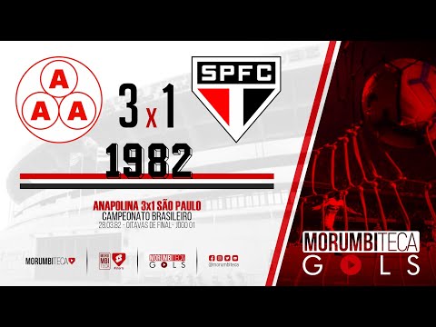 Anapolina 3x1 São Paulo - Brasileiro - Oitavas de final - Jogo 01 - 28/03/82