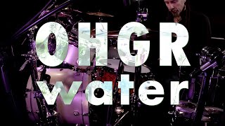 ohGr - "Water" - Drum Playthrough - Live Studio Session by Justin Bennett