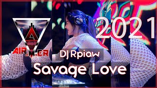 Download lagu #1 เพลงแดนซ์มันส์ๆ Party DJ Rpiaw ft. Air Remixer Savage Love 2021 mp3