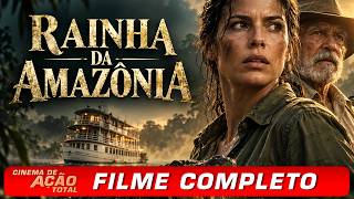 Rainha da Amazônia (2021) | CINEMA DE AÇÃO TOTAL | Filme Completo Dublado Português