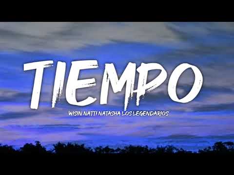 wisin natti Natasha los legendarios letra lyrics
