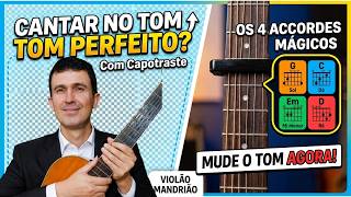 Você Só Precisa Desses 4 ACORDES e de 1 CAPOTRASTE pra Cantar Perfeitamente! A