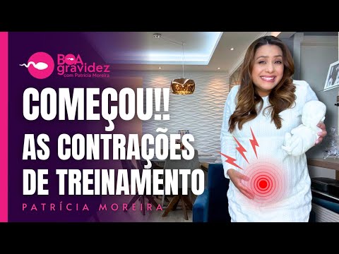 CONTRAÇÕES DE TREINAMENTO | Comecei a sentir com 25 semanas de gravidez é perigoso?😱