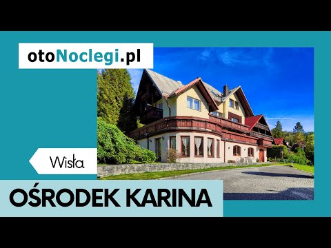 Ośrodek Karina w Wiśle