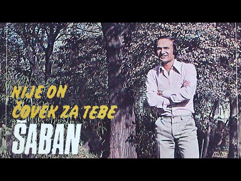 Saban Saulic - Sam za stolom jedan covek sedi - (Audio 1976)
